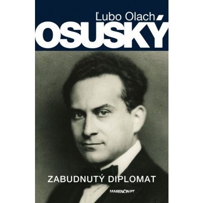 Osuský – zabudnutý diplomat - Ľubo Olach