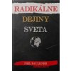 Radikálne dejiny sveta - Faulkner Neil
