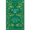 Ignite Me - Tahereh Mafi
