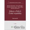 Zákon o Policii České republiky - Miroslav Šteinbach, René Šlesinger, Miroslav Zimmermann, Milan Bílek, Kateřina Hlaváčová