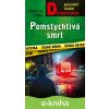 E-kniha Pomstychtivá smrt - Stanislav Češka