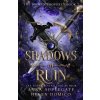 Shadows of Ruin (The Broken Prophecy Book 2)