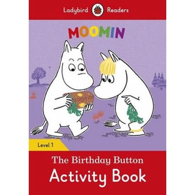 Moomin: The Birthday Button Activity Book - Ladybird Readers Level 1