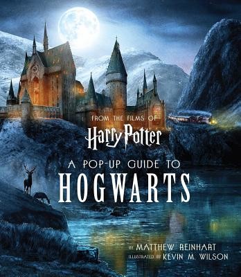 Harry Potter: A Pop-Up Guide to Hogwarts Wilson KevinPevná vazba