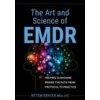 The Art and Science of Emdr: Helping Clinicians Bridge the Path from Protocol to Practice