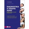 Diagnostika a terapie ADHD - Michal Miovský