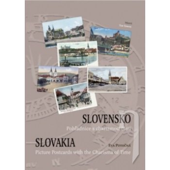 Slovensko. Pohľadnice s charizmou času