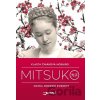 Mitsuko - Vlasta Čiháková Noshiro