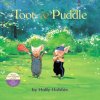 Toot & Puddle (Holly Hobbie)(Brožovaná)