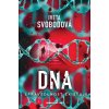 DNA Spravedlnost existuje - Iveta Svobodová