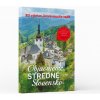 Objavujeme stredné Slovensko
