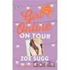 Girl Online On Tour - Zoe Sugg