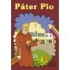 Páter Pio - Anna Przerwa