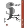 ZPU - Nový Slovenský jazyk 8. roč. a 3. ročník GOŠ - 2. časť - Jarmila Krajčovičová
