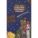 Stopařův průvodce Galaxií 2 Restaurant na konci vesmíru - Douglas Nöel Adams