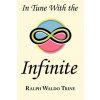In Tune with the Infinite