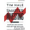 Smarter Investing: Simpler Decisions for Better Results - Tim Hale