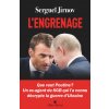 L'Engrenage (Sergueï Jirnov)(Brožovaná)