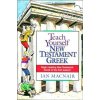 Teach Yourself New Testament Greek (Ian Macnair)(Brožovaná)