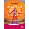 Revoluční metoda uvolňování traumatu - David Berceli