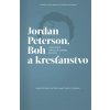Jordan Peterson, Boh a kresťanstvo