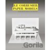 Le Corbusier Paper Models - Marc Hagan-Guirey