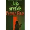 Private Rites (Julia Armfield)(Brožovaná)