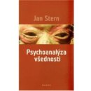 Psychoanalýza všednosti - Jan Stern