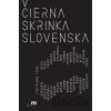 Čierna skrinka Slovenska - Pavel Sibyla