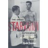 Great Starvation Experiment