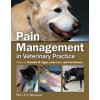Pain Management in Veterinary Practice