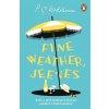 Fine Weather, Jeeves - P. G. Wodehouse