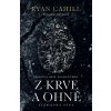 Z krve a ohně - Cahill, Ryan