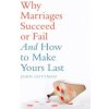 Why Marriages Succeed or Fail