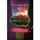 Sex and the Unreal City Esolen Anthony