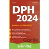 E-kniha DPH 2024 - zákon s přehledy - Jiří Dušek