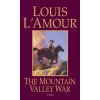 Mountain Valley War (Louis Ľamour)(Brožovaná)