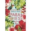 Paradies - Amelie Fried