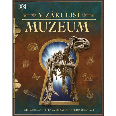 V zákulisí: Muzeum