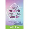 Proč méně pít znamená více žít - Gooch Millie