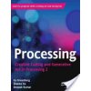 Processing: Creative Coding and Generative Art in Processing 2 (Greenberg Ira)