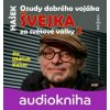 Osudy dobrého vojáka Švejka za světové války 2 - Jaroslav Hašek