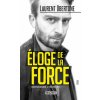 Éloge de la force (OBERTONE LAURENT)(Brožovaná)