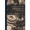Catalogue of the Coins of Parthia (British Museum. Dept. Of Coins And Me...)(Brožovaná)