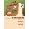 Sprievodca dielami slovenskej a svetovej literatúry - výber C - Caltíková Milada