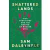 Shattered Lands - Sam Dalrymple