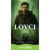 E-kniha Lovci - Miroslav Tomondy