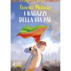 ragazzi della via Pal