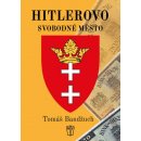 Hitlerovo svobodné město