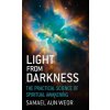 Light from Darkness